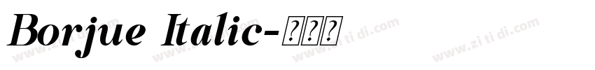 Borjue Italic字体转换